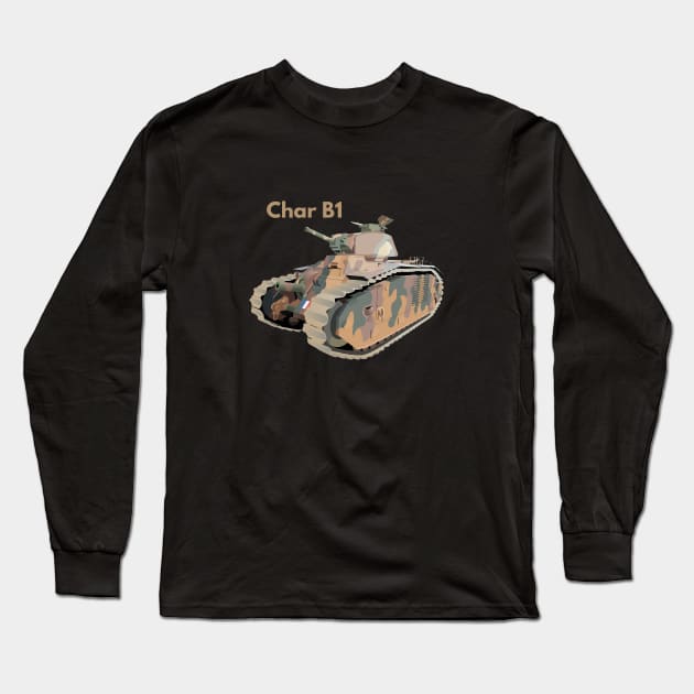 Char B1 WW2 French Tank Long Sleeve T-Shirt by NorseTech